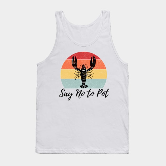 Say No To Potted Lobster Essential Tank Top by madara art1